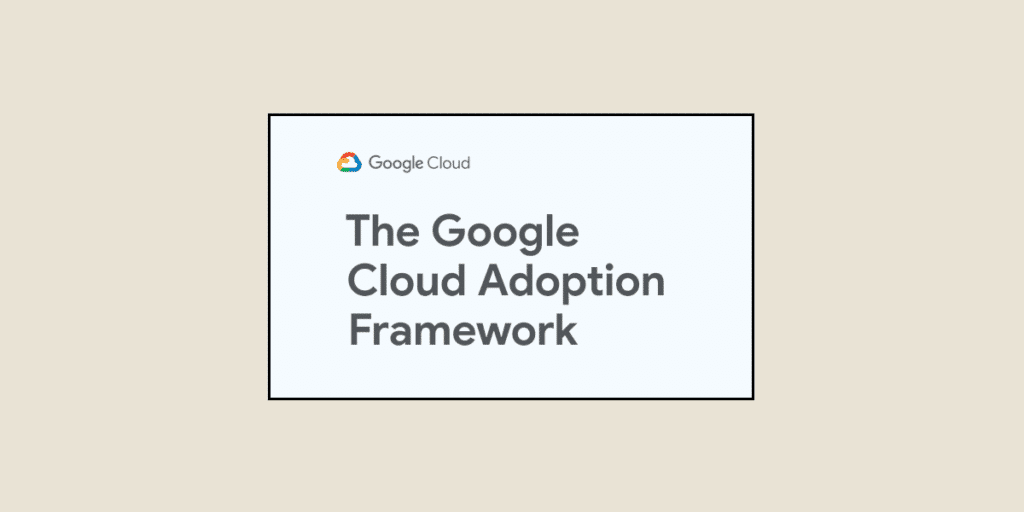 cloud adoption framework